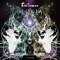 ＦＥＳＴ　ＶＡＩＮＱＵＥＵＲ「 ＧＬＯＲＩＡ　～栄光のキズナ～」