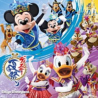 （ディズニー）「 東京ディズニーランド　ディズニー夏祭り　２０１５」