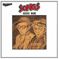 ＳＵＧＡＲ　ＢＡＢＥ「 ＳＯＮＧＳ　－４０ｔｈ　Ａｎｎｉｖｅｒｓａｒｙ　Ｕｌｔｉｍａｔｅ　Ｅｄｉｔｉｏｎ－」