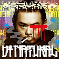 ＮＡＴＵＲＡＬ　ＷＥＡＰＯＮ「 ＤＩ　ＮＡＴＵＲＡＬ」