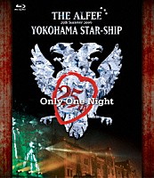 ＴＨＥ　ＡＬＦＥＥ「 ２５ｔｈ　Ｓｕｍｍｅｒ　２００６　ＹＯＫＯＨＡＭＡ　ＳＴＡＲ－ＳＨＩＰ　Ｏｎｌｙ　Ｏｎｅ　Ｎｉｇｈｔ」