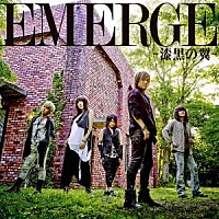 ＪＡＭ　Ｐｒｏｊｅｃｔ「 ＥＭＥＲＧＥ～漆黒の翼～」