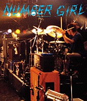 ＮＵＭＢＥＲ　ＧＩＲＬ「 ＮＵＭＢＥＲ　ＧＩＲＬ」