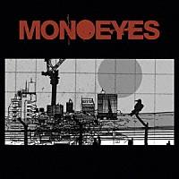 ＭＯＮＯＥＹＥＳ「 Ａ　Ｍｉｒａｇｅ　Ｉｎ　Ｔｈｅ　Ｓｕｎ」