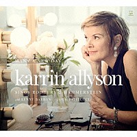 カーリン・アリソン「 Ｍａｎｙ　Ａ　Ｎｅｗ　Ｄａｙ（Ｋａｒｒｉｎ　Ａｌｌｙｓｏｎ　Ｓｉｎｇｓ　Ｒｏｄｇｅｒｓ　＆　Ｈａｍｍｅｒｓｔｅｉｎ）」