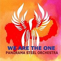 ＰＡＮＯＲＡＭＡ　ＳＴＥＥＬ　ＯＲＣＨＥＳＴＲＡ「 ＷＥ　ＡＲＥ　ＴＨＥ　ＯＮＥ」