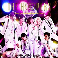 ＴＨＥ　ＨＯＯＰＥＲＳ「 ＧＯ！ＧＯ！ダンスが止まらナイ」