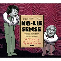 ＮＯ－ＬＩＥ　ＳＥＮＳＥ「 ＴＨＥ　ＦＩＲＳＴ　ＳＵＩＣＩＤＥ　ＢＩＧ　ＢＡＮＤ　ＳＨＯＷ　ＬＩＶＥ　２０１４」