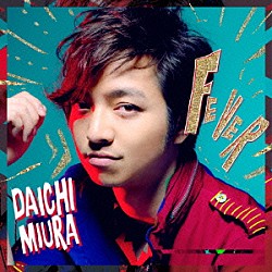 ＤＡＩＣＨＩ　ＭＩＵＲＡ「ＦＥＶＥＲ」