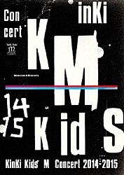 ＫｉｎＫｉ　Ｋｉｄｓ「ＫｉｎＫｉ　Ｋｉｄｓ　Ｃｏｎｃｅｒｔ　『Ｍｅｍｏｒｉｅｓ　＆　Ｍｏｍｅｎｔｓ』」