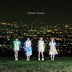 Ｓｉｌｅｎｔ　Ｓｉｒｅｎ「八月の夜」