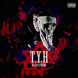 Ｒｙ－ｌａｘ　＆　ＭＵＭＡ「Ｔ・Ｙ・Ｈ」