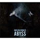 チェルシー・ウルフ「ＡＢＹＳＳ」