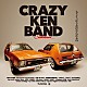 ＣＲＡＺＹ　ＫＥＮ　ＢＡＮＤ「もうすっかりあれなんだよね」