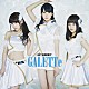 ＧＡＬＥＴＴｅ「ａｉｒ　ｓｕｍｍｅｒ／至上の愛」