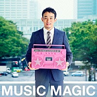 ファンキー加藤「 ＭＵＳＩＣ　ＭＡＧＩＣ」