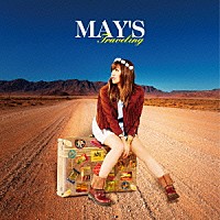 ＭＡＹ’Ｓ「 Ｔｒａｖｅｌｉｎｇ」