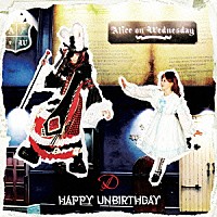 Ｄ「 ＨＡＰＰＹ　ＵＮＢＩＲＴＨＤＡＹ」