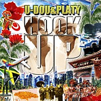 Ｕ－ＤＯＵ　＆　ＰＬＡＴＹ「 ＨＯＯＫ　ＵＰ」