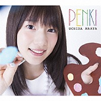 内田真礼「 ＰＥＮＫＩ」