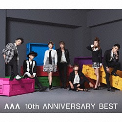 ＡＡＡ「ＡＡＡ　１０ｔｈ　ＡＮＮＩＶＥＲＳＡＲＹ　ＢＥＳＴ」