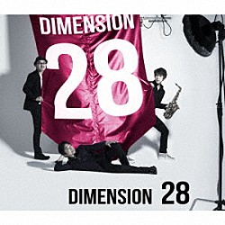 ＤＩＭＥＮＳＩＯＮ「２８」