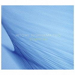 Ｈｉｔｏｍｉ　Ｎｉｓｈｉｙａｍａ　Ｔｒｉｏ 西山瞳 佐藤“ハチ”恭彦 池長一美「Ｓｙｍｐａｔｈｙ」