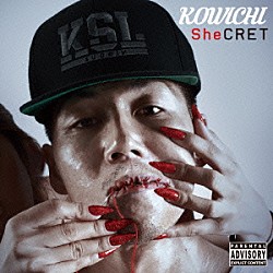 ＫＯＷＩＣＨＩ「ＳｈｅＣＲＥＴ」