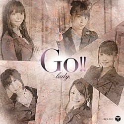 ．ｌａｄｙ．「Ｇｏ！！　～Ｌａｄｙ　Ｇｏ！！　卒業アルバム～」