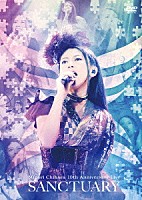 茅原実里「 Ｍｉｎｏｒｉ　Ｃｈｉｈａｒａ　１０ｔｈ　Ａｎｎｉｖｅｒｓａｒｙ　Ｌｉｖｅ　ＳＡＮＣＴＵＡＲＹ　Ｌｉｖｅ　ＤＶＤ」