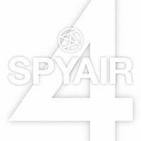 ＳＰＹＡＩＲ「 ４」