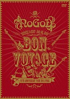 ＮｏＧｏＤ「 ＢＯＮ　ＶＯＹＡＧＥ　－１０ＴＨ　ＡＮＮＩＶＥＲＳＡＲＹ　ＴＯＵＲ　２０１５　ＦＩＮＡＬ－」