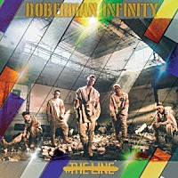 ＤＯＢＥＲＭＡＮ　ＩＮＦＩＮＩＴＹ「 ＴＨＥ　ＬＩＮＥ」