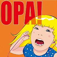 バックドロップシンデレラ「 ＯＰＡ！」