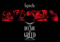 ｌｙｎｃｈ．「 ＨＡＬＬ　ＴＯＵＲ’１５　ＴＨＥ　ＤＥＣＡＤＥ　ＯＦ　ＧＲＥＥＤ　－０５．０８　ＳＨＩＢＵＹＡ　ＫＯＫＡＩＤＯ－」