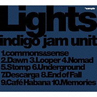 ｉｎｄｉｇｏ　ｊａｍ　ｕｎｉｔ「 Ｌｉｇｈｔｓ」