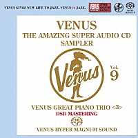 （Ｖ．Ａ．）「 ヴィーナス・アメイジングＳＡＣＤ　スーパー・サンプラー　Ｖｏｌ．９　～ヴィーナス・ピアノ・トリオ編＜３＞」