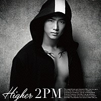 ２ＰＭ「 ＨＩＧＨＥＲ」