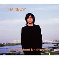 エレファントカシマシ「 ＲＡＩＮＢＯＷ」