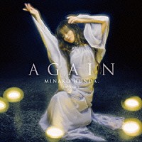 本田美奈子．「 ＡＧＡＩＮ」