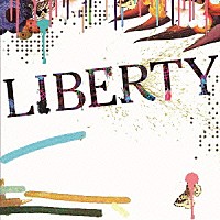 中田裕二「 ＬＩＢＥＲＴＹ」