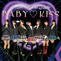 ２ｏ　Ｌｏｖｅ　ｔｏ　Ｓｗｅｅｔ　Ｂｕｌｌｅｔ「 ＢＡＢＹ□ＫＩＳＳ」