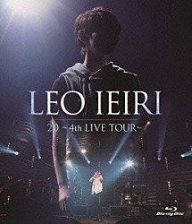 家入レオ「２０　～４ｔｈ　ＬＩＶＥ　ＴＯＵＲ～」