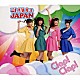 Ｃｌａｐ！Ｃｌａｐ！「こんなんじゃＪＡＰＡＮ」