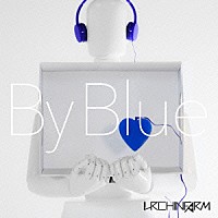 ＵＲＣＨＩＮ　ＦＡＲＭ「 Ｂｙ　Ｂｌｕｅ」