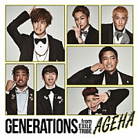 ＧＥＮＥＲＡＴＩＯＮＳ　ｆｒｏｍ　ＥＸＩＬＥ　ＴＲＩＢＥ「 ＡＧＥＨＡ」