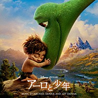 （オリジナル・サウンドトラック）「 アーロと少年　オリジナル・サウンドトラック」