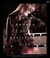 華原朋美「 ＴＯＭＯＭＩ　ＫＡＨＡＲＡ　２０ｔｈ　Ａｎｎｉｖｅｒｓａｒｙ　Ｌｉｖｅ」