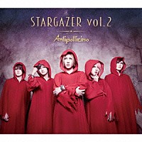 Ａｎｌｉ　Ｐｏｌｌｉｃｉｎｏ「 ＳＴＡＲＧＡＺＥＲ　ｖｏｌ．２」