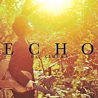 木村大「 ＥＣＨＯ」